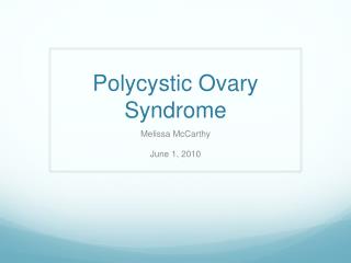 Polycystic Ovary Syndrome