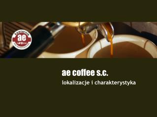ae coffee s.c.