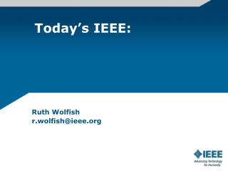 Today’s IEEE: