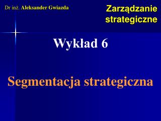 Zarządzanie strategiczne