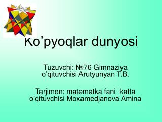 Ko’pyoqlar dunyosi