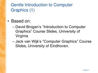 Gentle Introduction to Computer Graphics (1)