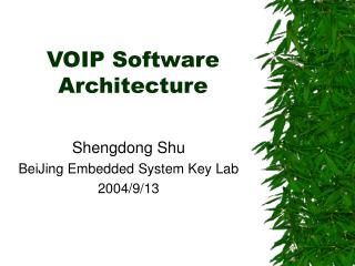 VOIP Software Architecture