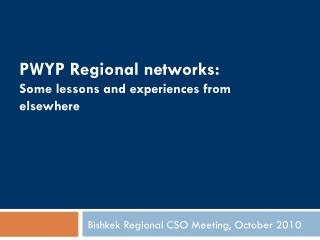 PWYP Regional networks: Some lessons and experiences from elsewhere