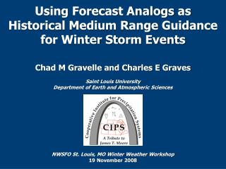 Using Forecast Analogs as Historical Medium Range Guidance for Winter Storm Events