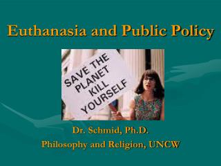 Euthanasia and Public Policy