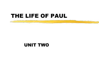 THE LIFE OF PAUL