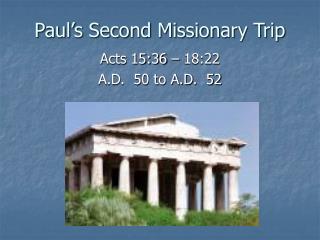 Paul’s Second Missionary Trip