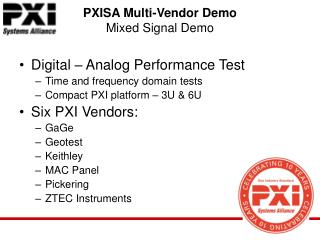 PXISA Multi-Vendor Demo Mixed Signal Demo