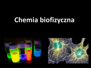 Chemia biofizyczna