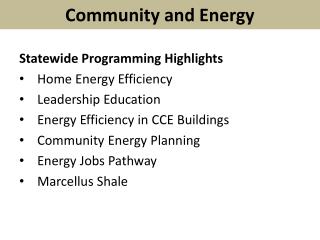 Statewide Programming Highlights Home Energy Efficiency Leadership Education