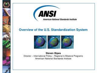 Overview of the U.S. Standardization System