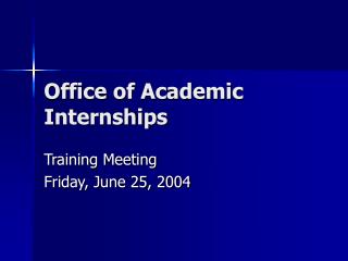 Office of Academic Internships