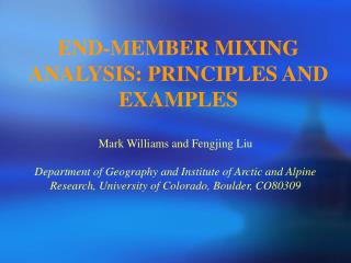 END-MEMBER MIXING ANALYSIS: PRINCIPLES AND EXAMPLES