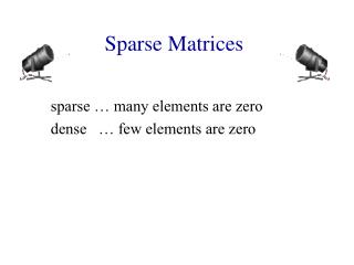 Sparse Matrices