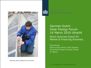 German-Dutch Solar Energy Forum 16 March 2010 Utrecht