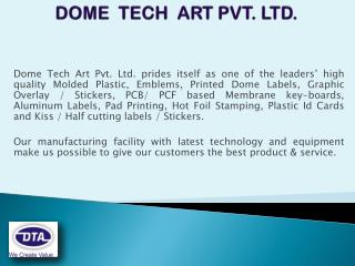 DOME TECH ART PVT. LTD.
