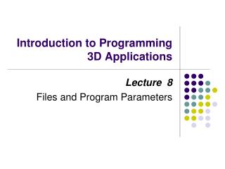 Introduction to Programming 3D Applications