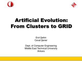 Artificial Evolution: From Clusters to GRID
