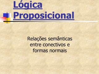 Lógica Proposicional