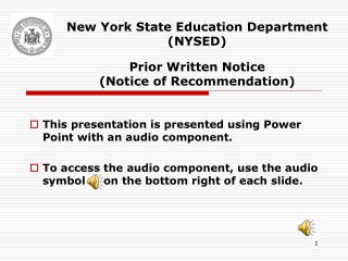 New York State Education Department (NYSED) Prior Written Notice (Notice of Recommendation)