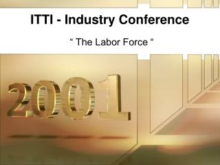 ITTI - Industry Conference