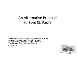 An Alternative Proposal to Save St. Paul’s