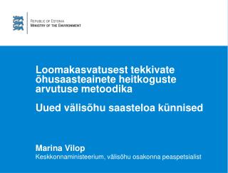 Marina Vilop Keskkonnaministeerium, välisõhu osakonna peaspetsialist