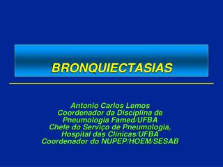 BRONQUIECTASIAS