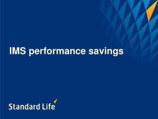 IMS performance savings