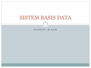 SISTEM BASIS DATA