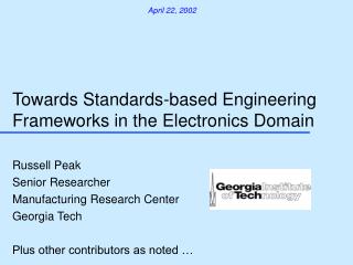 Towards Standards-based Engineering Frameworks in the Electronics Domain