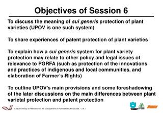 Objectives of Session 6