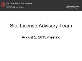 Site License Advisory Team