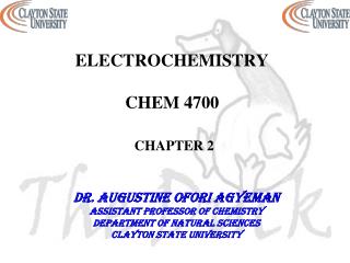 ELECTROCHEMISTRY CHEM 4700 CHAPTER 2