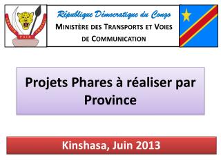 Projets Phares à réaliser par Province