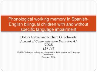 Dolors Girbau and Richard G. Schwartz Journal of Communication Disorders 41 (2008) 124-145