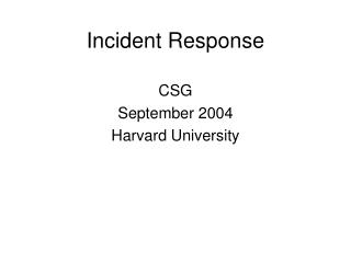 Incident Response