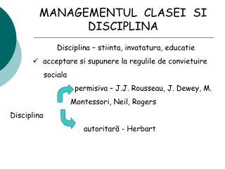 MANAGEMENTUL CLASEI SI DISCIPLINA