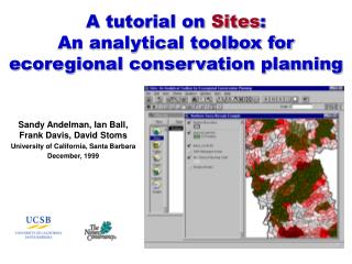 A tutorial on Sites : An analytical toolbox for ecoregional conservation planning