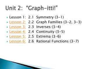 Unit 2: “Graph- itti !”