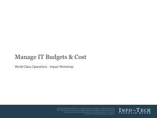 Manage IT Budgets &amp; Cost