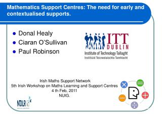Mathematics Support Centres: The need for early and contextualised supports.