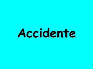 Accidente