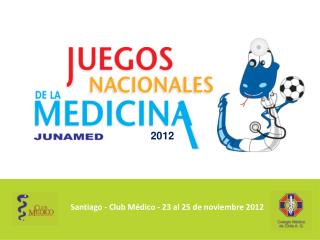 Santiago - Club Médico - 23 al 25 de noviembre 2012