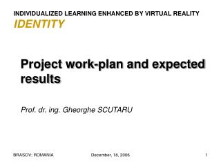 INDIVIDUALIZED LEARNING ENHANCED BY VIRTUAL REALITY IDENTITY