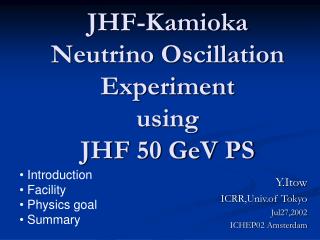 JHF-Kamioka Neutrino Oscillation Experiment using JHF 50 GeV PS