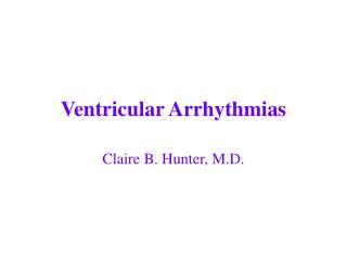Ventricular Arrhythmias