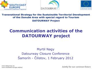 Communication activities of the DATOURWAY project