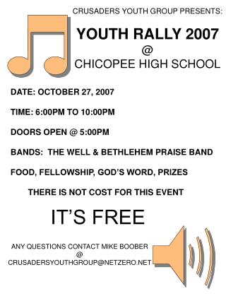 CRUSADERS YOUTH GROUP PRESENTS: YOUTH RALLY 2007 @ CHICOPEE HIGH SCHOOL